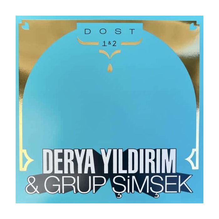 Derya Yildirim & Grup Simsek - Dost 1 & 2 